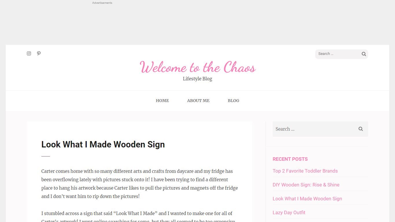 Look What I Made Wooden Sign – Welcome to the Chaos